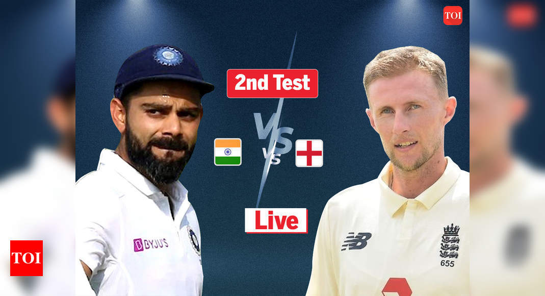 Live Cricket Score, India vs England, 2nd Test, Day 2: India eye big first-innings total  - The Times of India