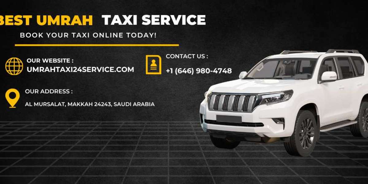 Taxi Makkah and Taxi Service in Madinah: Comfortable, Reliable, and Convenient Travel with Umrah Taxi
